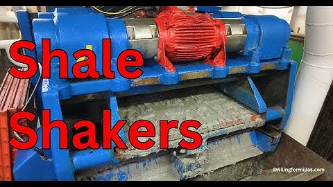 What are Shale Shakers and Their Functions on The Rig?