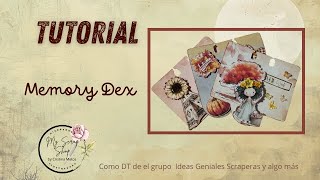 Tutorial Memory Dex como DT de  Ideas Geniales Scraperas y Algo Más