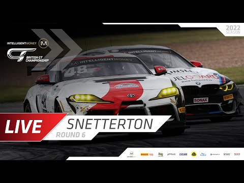 LIVE | Snetterton | Round 6  | Intelligent Money British GT Championship