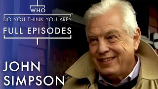 Download Lagu John Simpson | Season 10 Episode 10 | Full Episode | Who Do You Think You Are MP3