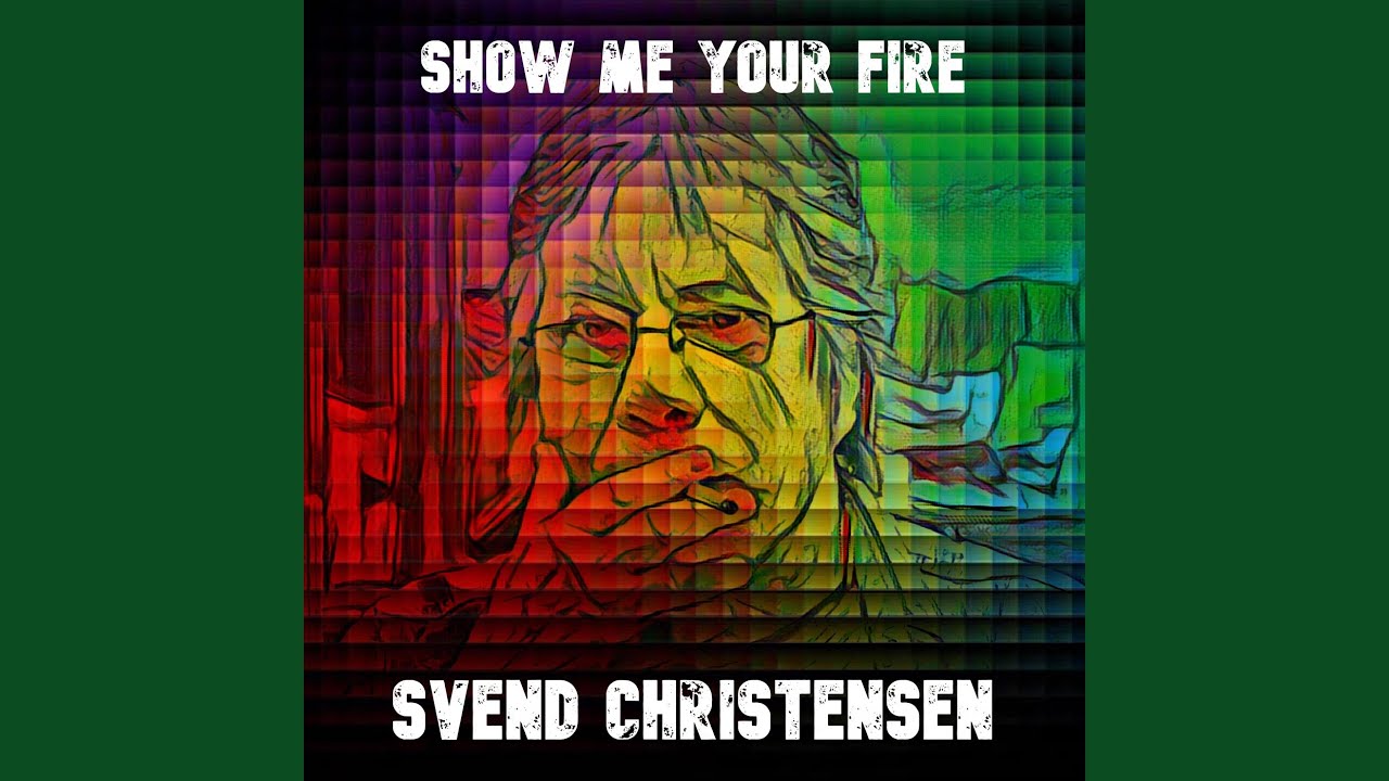 Guarda Show Me Your Fire su YouTube