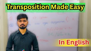 Simple Transposition Made Easy | Optometry Full Lecture in English