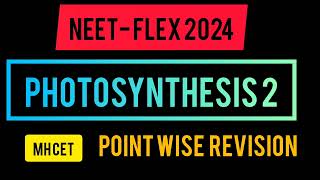 photosynthesis part 2 Revision podcast by Rajat Sir | NEET2024