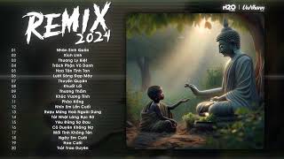 Đông Thủy Ngoạn Tây Núi Cao Ta Hiểu Thấu Remix - Nhân Sinh Quán Remix  - Nhạc Trẻ Remix TikTok 2024