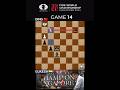 GAME 14 FIDE WORLD CHESS CHAMPIONSHIP SINGAPORE #chess #fideworldcup #fideworldchesschampionship