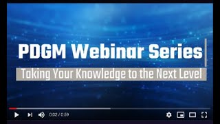 PDGM Webinar Series