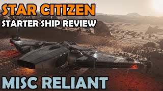 MISC Reliant Kore Review | Star Citizen 3.10 Gameplay