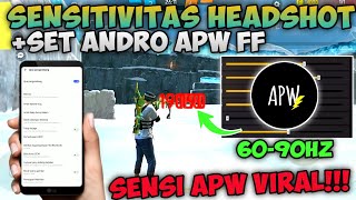 SETTINGS 60 HZ🔒SENSI APW FF👽⚡SET ANDRO+SENSITIVITAS AUTO HEADSHOT TERBARU 2024🔥 WORK ALL DEVICE ⚙️