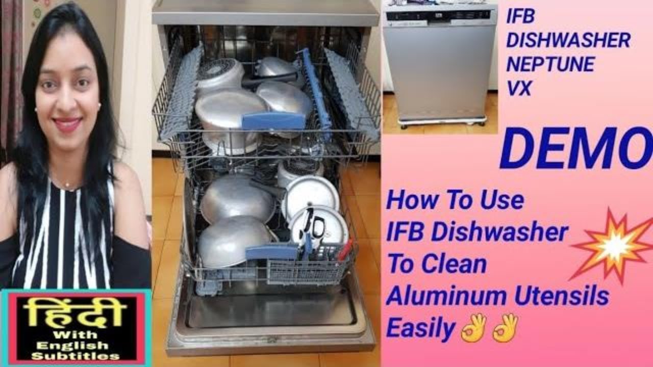 IFB Dishwasher Neptune VX Demo How To Clean Aluminum Utensils in IFB