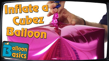 How to Inflate a Cubez Balloon - Balloon Basics 29