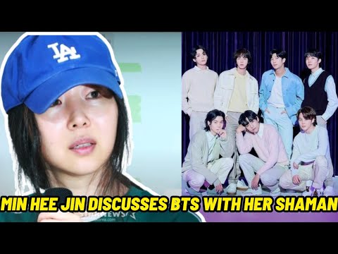 Min Hee jin Explains Why She Asked Shaman About BTS’s Military Service