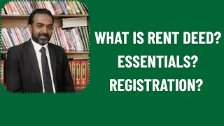 WHAT IS RENT DEED? ESSENTIALS OF RENT DEED AND ITS REGISTRATION? PUNJAB RENTED PREMISES ACT 2009.