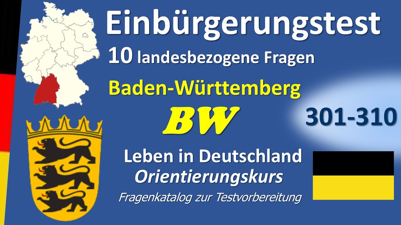 Einbürgerungstest Baden-Württemberg 10 landesbezogene Fragen - YouTube