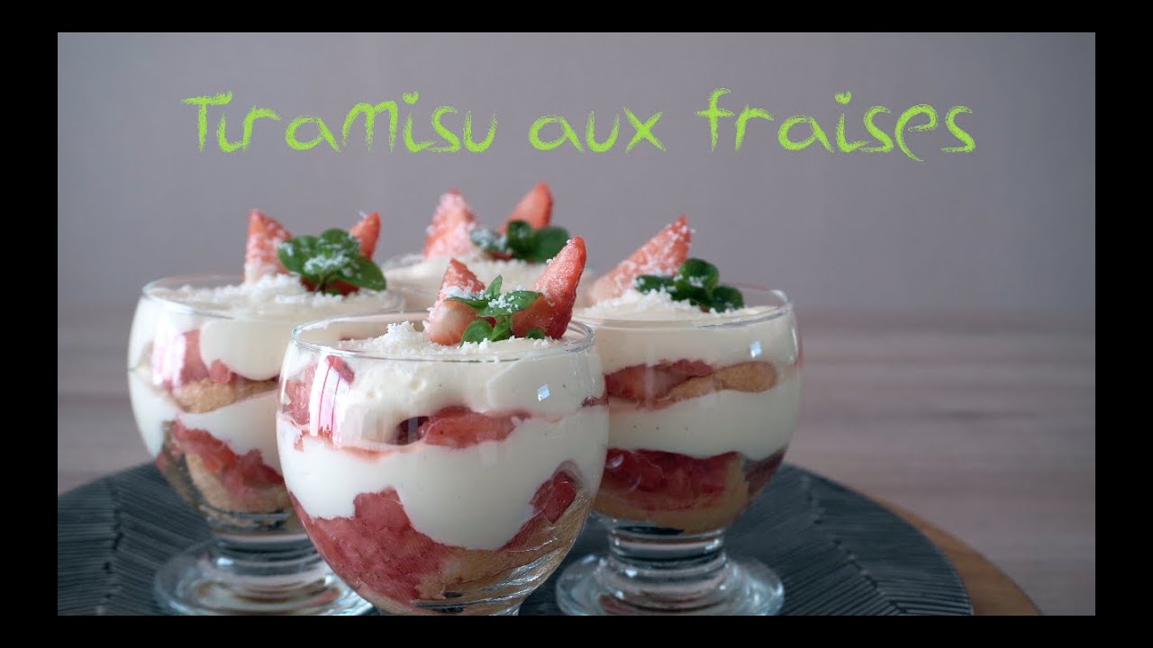 TIRAMISU AUX FRAISES - À FAIRE ABSOLUMENT !