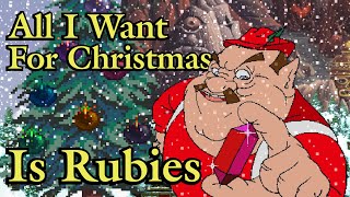 All I Want For Christmas Is Rubies