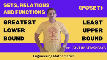 Least Upper Bound and Greatest Lower Bound | Poset | Engineering Mathematics - PAATHSHALA PANDIT
