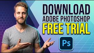 How To Download And Install Adobe Photoshop Free Trial 2026 (Easy Step-By-Step Guide)