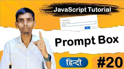Prompt Box in JavaScript tutorial in Hindi for beginners