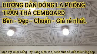 Chia sẻ kỹ thuật thi công trần thả Cemboard