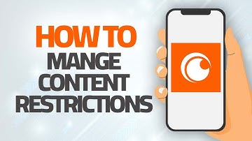How To Manage Content Restrictions On Crunchyroll App | Step By Step