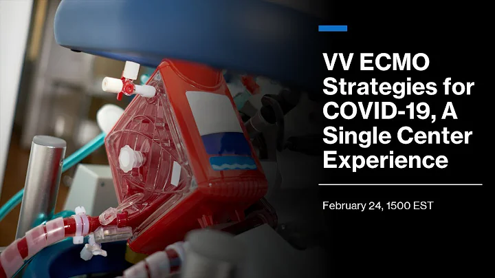 VV ECMO Strategies for COVID-19, A Single Center Experience