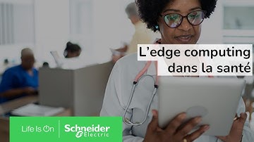 L’edge computing dans la santé : opportunité pour les fournisseurs de solutions informatiques