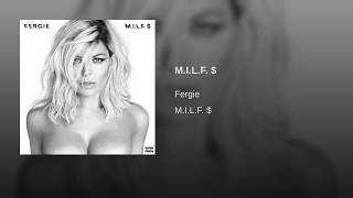 M.I.L.F. $ M.I.L.F. $