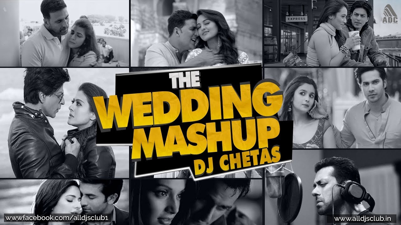 The Wedding Mashup DJ Chetas
