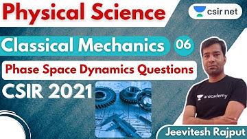Physical Science | Classical Mechanics - Phase Space Dynamics Questions | CSIR June 2021 | 6:30 PM