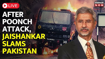 Jaishankar on Pakistan LIVE: EAM slams Pak for supporting terrorism | Poonch Terror Attack