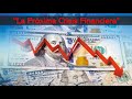 ¿Cómo Prepararse para la Próxima Crisis Financiera?