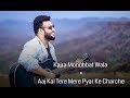 Kajra mohobbat wala  new romantic version  himanshu jain  unplugged cover