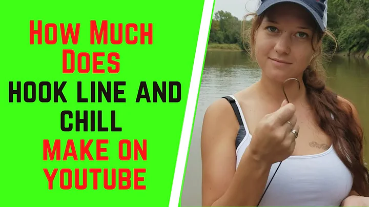 How Much Does Hook Line and Chill Make On YouTube
