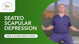 Seated Scapular Depression