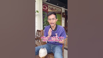 Cùi dừa KHÔNG có tác dụng gì cho sức khỏe? Bác Sĩ Hải