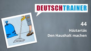Német kezdőknek (A1/A2) | Deutschtrainer: Háztartás