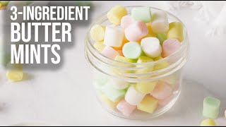 3-Ingredient Buttermints
