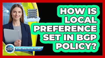 How Is Local Preference Set in BGP Policy?