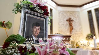 2 Years Memorial Mass For Joseph Danny Sundana Lie Tjong Soen Highlight