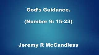 God's Guidance (Number 9: 15-23)