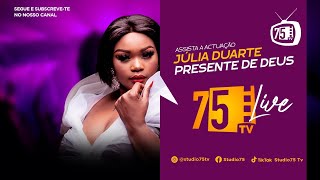 Júlia Duarte - Presente de Deus