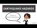 Earthquake Hazards