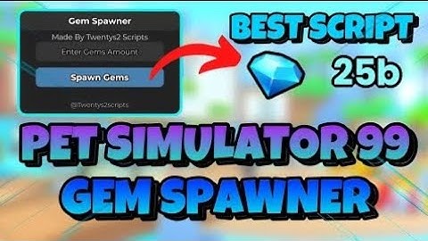 [NEW!💎] ✨PET SIMULATOR 99 GEM SPAWNER SCRIPT | TONS OF GEMS!✨💎