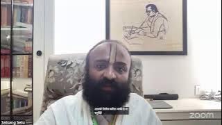 Satsang setu india Friday class(Sevafal)