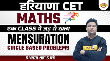 Haryana CET | Maths Class | Mensuration Circle Questions | Math for HSSC CET | by Prashant Sir