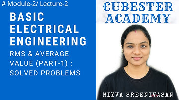 KTU/ RMS & Average Value (PART-1): Solved Problem/ Basic Electrical Engineering/ Mod-2/ Lec-2/ S1S2