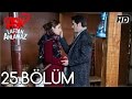 Aşk Laftan Anlamaz 25.Bölüm ᴴᴰ