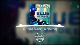 Blue (Da Ba Dee) (2023 Future Rave Remix) Resimi