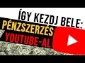 Hogyan: Pénzszerzés YouTube-al