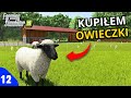 KUPIŁEM OWIECZKI! 🔥 OD BETONU DO OGONU 🐄 ODC. 12 ✨ FS25